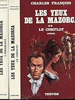 Les yeux de la mazorca 2711202739 Book Cover