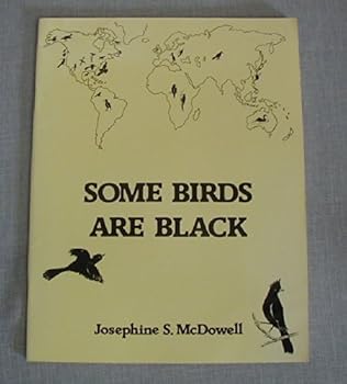 Paperback Some Birds Are Black Book