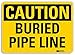 SmartSign â€œCaution - Buried Pipe Lineâ€ Sign | 10