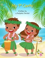My 1st Cavity 1543008364 Book Cover