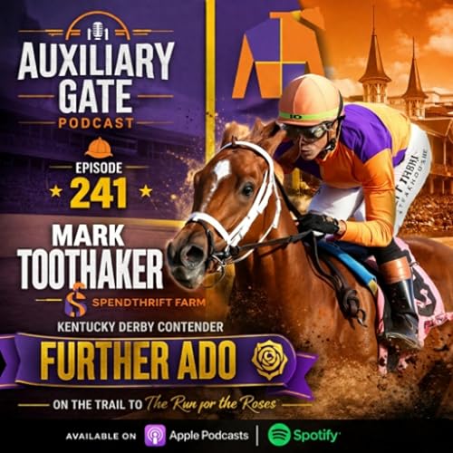 Auxiliary Gate 241 - Mark Toothaker of Spendthrift Farm