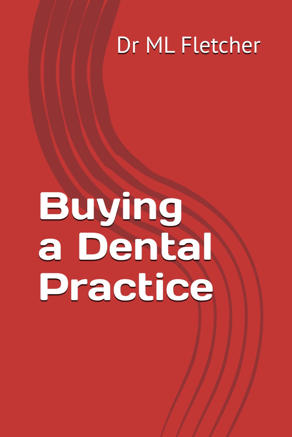 Buying a Dental Practice