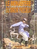 Le Moine Fou, Tome 5: Le Monastère Du Miroir Précieux 2205040375 Book Cover