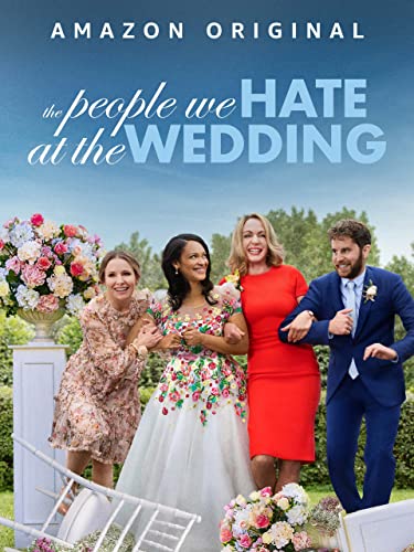 The People We Hate At The Wedding