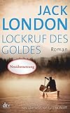  Lockruf des Goldes: Roman