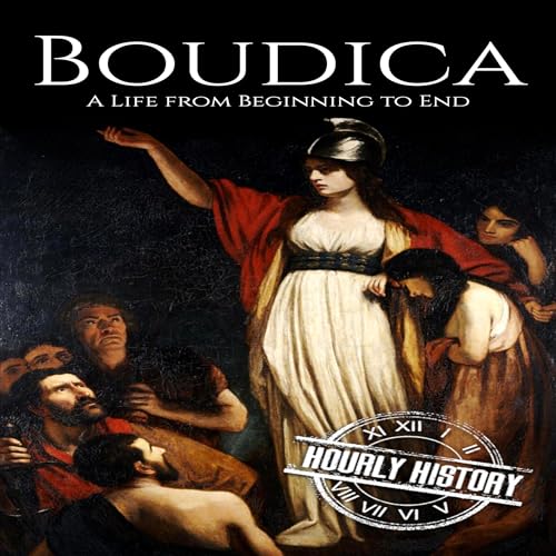 Boudica: A Life from Beginning to End Titelbild