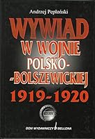 Wywiad W Wojnie Polsko-Bolszewickiej 1919-1920 8311089434 Book Cover