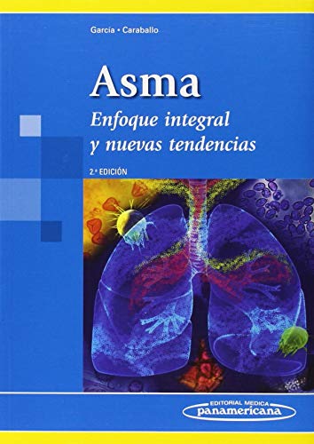 Asma : Enfoque Integral y Nuevas Tendencias