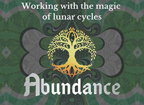 Abundance Working with the magic of lunar cycles: Checkbook Manifestation journal | Contains : 100 Manifesting Blank Checks, lunar calendar 2021-2022 | Moonology | Law of Attraction