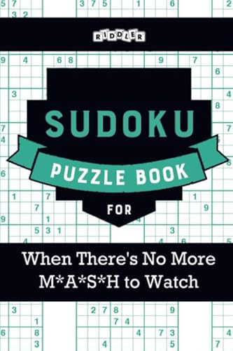 Sudoku Puzzle Book for When There's No More M*A*S*H to Watch