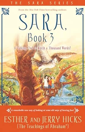 Sara, Book 3: A Talking Owl Is Worth a Thousand Words! book cover