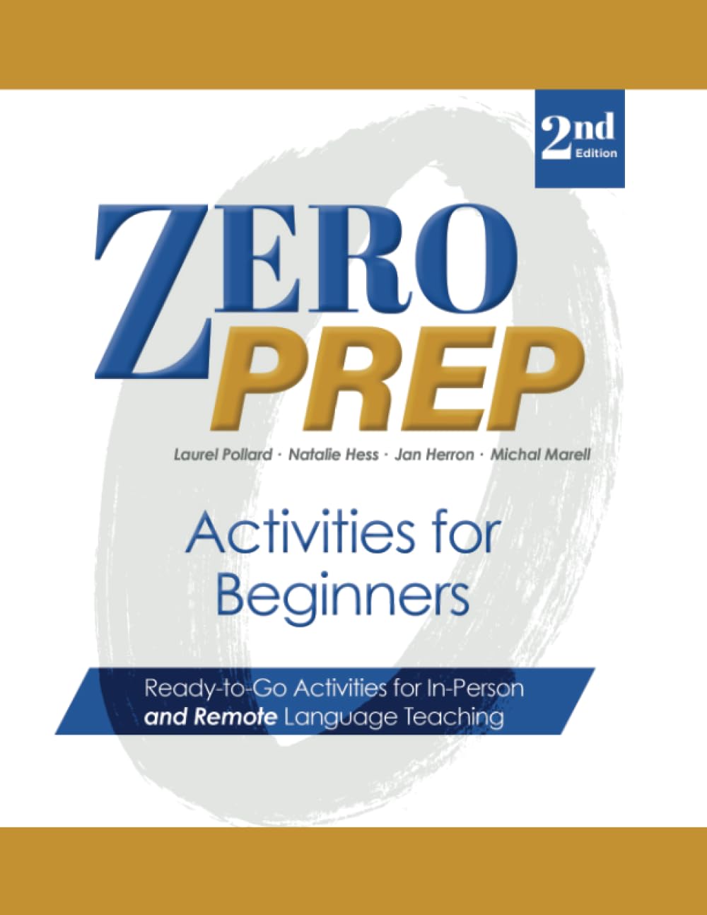 Buy Zero Prep Activities for Beginners: Ready-to-go Activities for In-person and Remote Language Teaching — BookShops.in