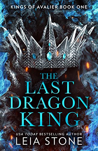 The Last Dragon King (The Kings of Avalier)