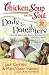 Chicken Soup for the Soul: Dads & Daughters: Stories about the Special Relationship between Fathers and Daughters