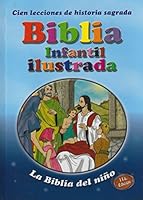 Biblia Infantil Ilustrada 9586541835 Book Cover