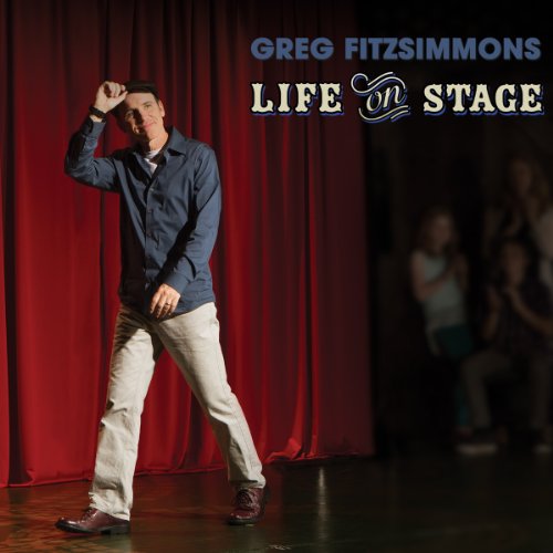 Life on Stage Audiobook by Greg Fitzsimmons Life on Stage Audiobook by Greg Fitzsimmons
