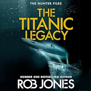 The Titanic Legacy Audiolibro Por Rob Jones arte de portada