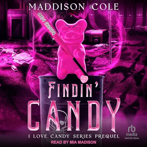  Findin\' Candy: I Love Candy, Book 0.5