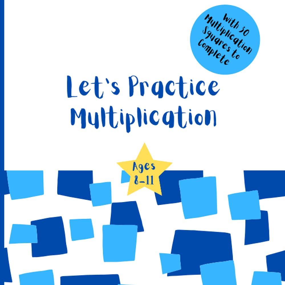 Let’s Practice Multiplication: Multiplication Square Sheets / Multiplication Workbook / Key Stage 2 Maths / Times Table Workbook