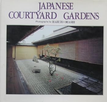 Hardcover Japanese Courtyard Gardens Book