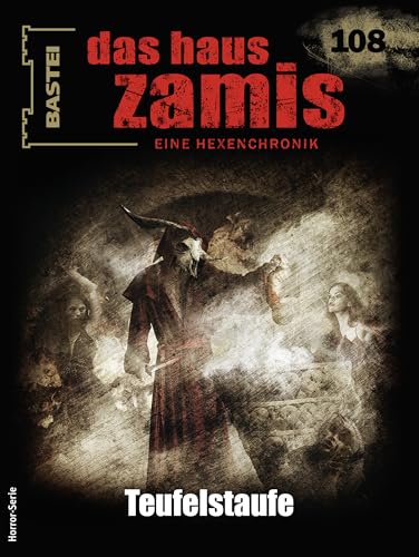 Cover of Das Haus Zamis, #108: Teufelstaufe