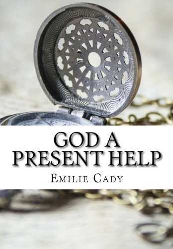 God a Present Help 1519249918 Book Cover