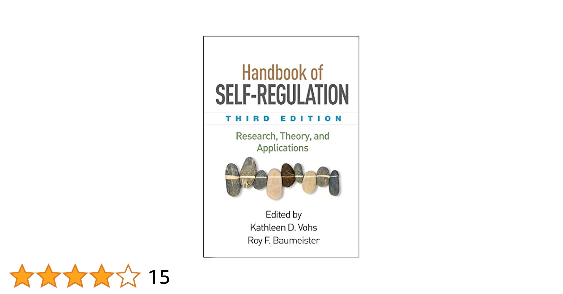 Handbook of Self-Regulation， Third Edition: Research， Theory， and Applications [ペーパーバック] Vohs， Kathleen D.; Baumeister， Roy F. 51m8pyUveZL.jpg_BO30,255,255,