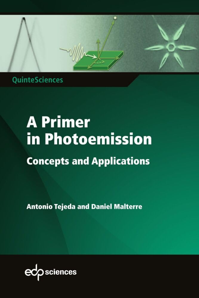 Buy A Primer in Photoemission: Concepts and Applications (QuinteSciences) — BookShops.in
