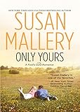  Only Yours (A Fool\'s Gold Novel, Book 5) (English Edition)