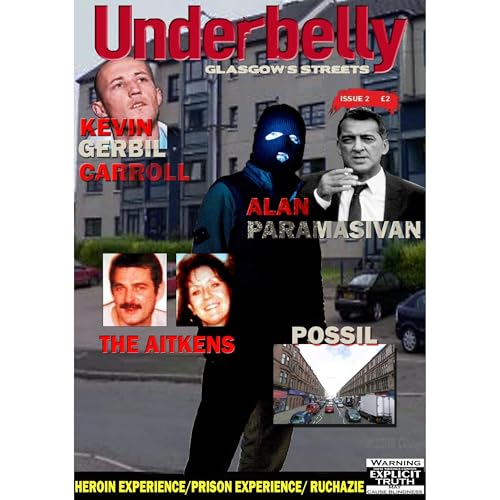 UnderbellyGlasgow by Glasgow Crime Research episode artwork