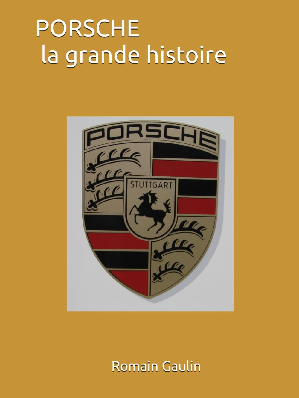 Porsche la grande histoire livre de collection illustré sur l'automobile