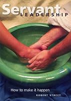 Servant Leadership 0854128581 Book Cover