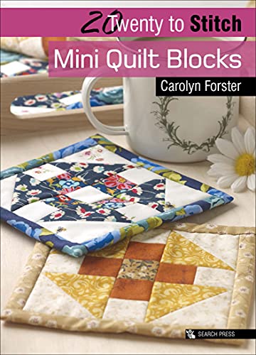 Twenty to Stitch: Mini Quilt Blocks (Twenty to Make) (English Edition)