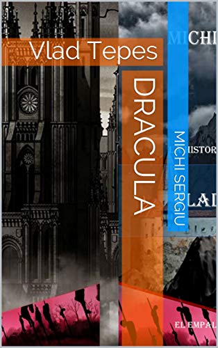 Dracula: Vlad Tepes (Spanish Edition