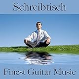 Schreibtisch: Finest Guitar Music