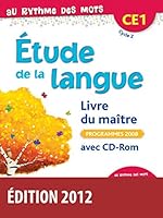 Au rythme des mots CE1 2012 Livre du maître avec CD-Rom 2047329132 Book Cover