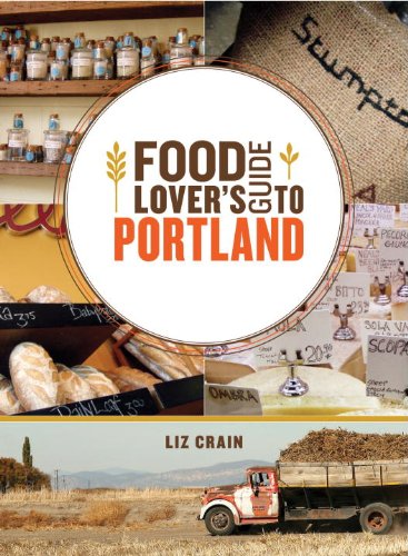 Buy Food Lover's Guide to Portland — BookShops.in