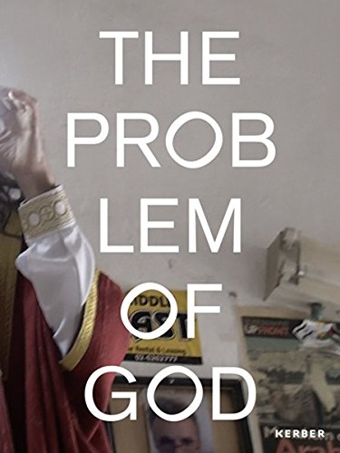 The Problem of God The Problem of God