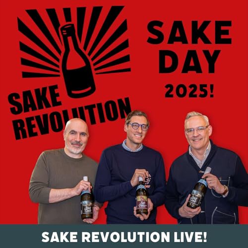 Sake Revolution LIVE! Sake Day 2025 with Byron Stithem of Proper Sake