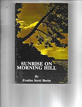 Paperback Sunrise on Morning Hill Book
