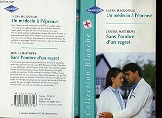 jaquette livre Un médecin à l'épreuve (Collection blanche)