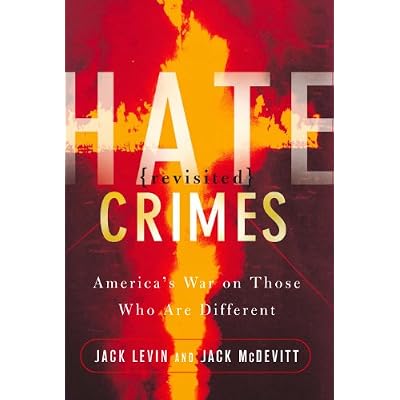 Hate Crimes Revisited
