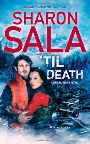 Til Death by Sharon Sala (Mar 26 2013)