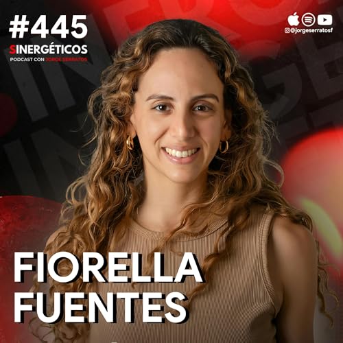 La meditación, hipnosis y controlar la mente | Fiorella Fuentes | #445 SINERGÉTICOS
