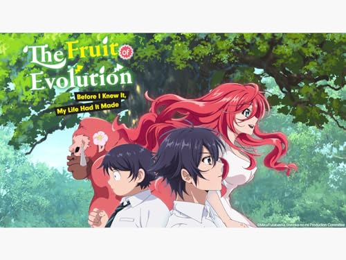 The Fruit of Evolution: Before I Knew It, My Life Had It Made