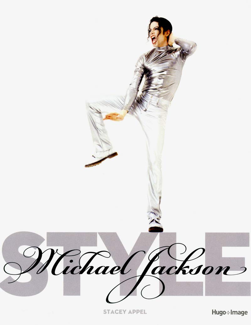 【英語版】マイケル・ジャクソン スタイルブック Amazon.co.jp: Michael Jackson style : Stacey Appel: 本