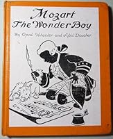 New, enlarged edition of Mozart, the wonder boy B007Q94YT6 Book Cover