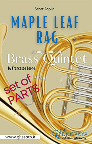  Maple Leaf Rag - Brass Quintet - Parts (English Edition)