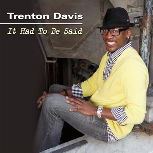 It Had to Be Said Audiolivro Por Trenton Davis capa
