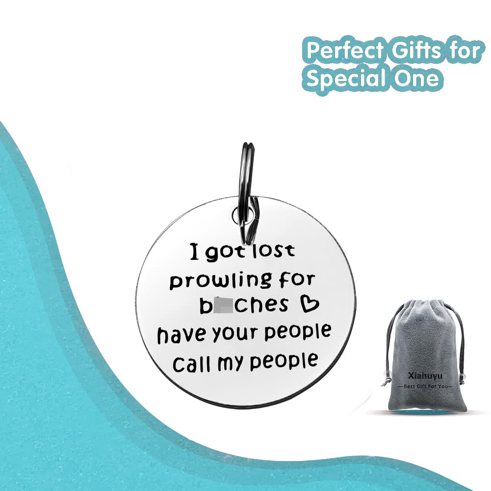 Divertida etiqueta de perro collar perro gato mascota etiqueta identificación dueño de mascota regalo I Got Lost Prowling Have Your People Call My People ID etiqueta para perro gato dueño de gatos